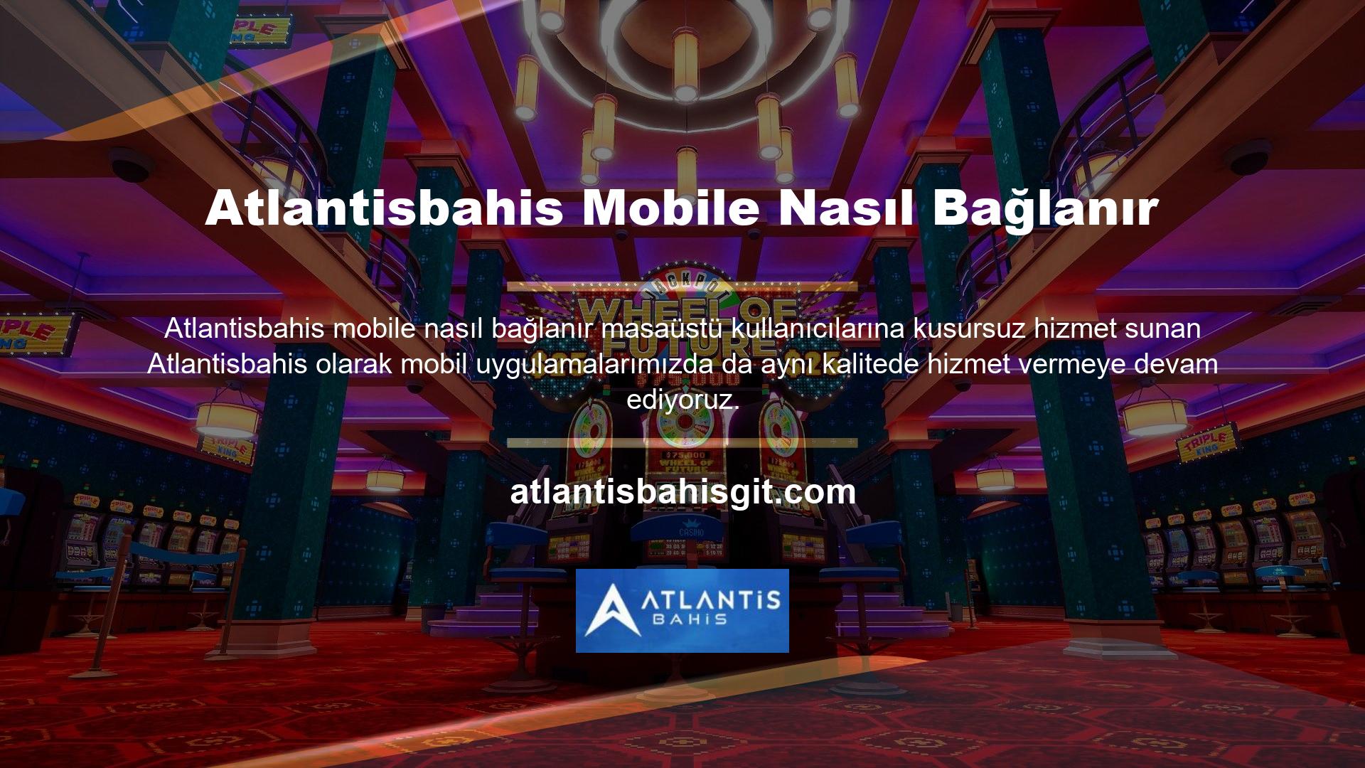 Mevcut Atlantisbahis giriş adresinizden doğrudan cep telefonunuzdan giriş yapabilirsiniz